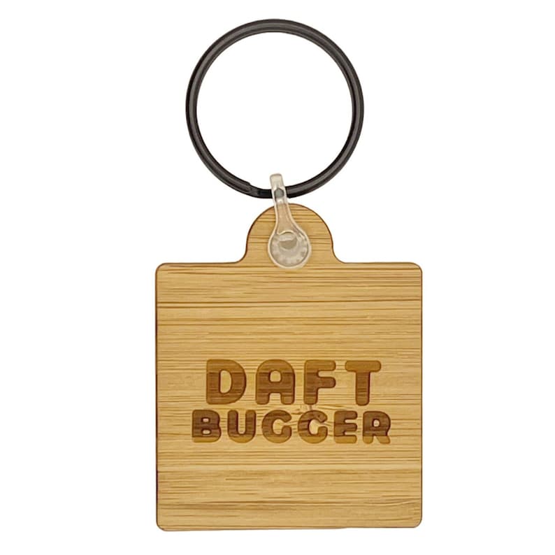 Daft Bugger Keyring